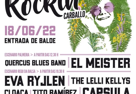 Cápsula, Eva Ryjlen, El Meiser, Tito Ramírez, The Lelli Kellys, Cloaca e Quercus Blues Band no cartelazo de Rockin´22